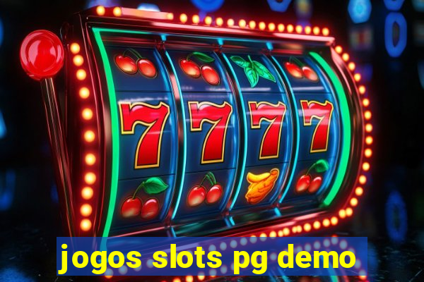 jogos slots pg demo